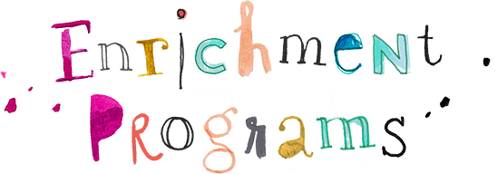 Enrichment Programs